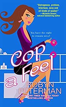 Cop a Feel (Handcuffs and Happily Ever Afters Book 3)