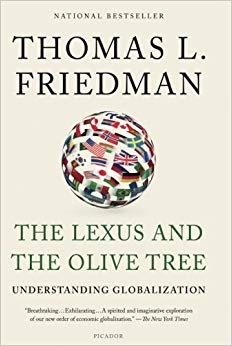 The Lexus and the Olive Tree - Understanding Globalization