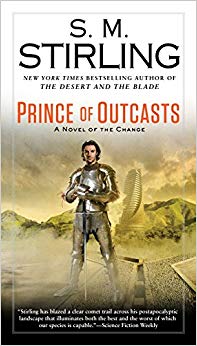 Prince of Outcasts (A Novel of the Change)