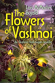 The Flowers of Vashnoi: Vorkosigan Saga