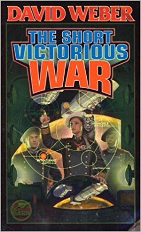 The Short Victorious War (Honor Harrington #3)