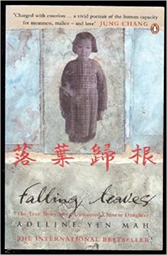 The True Story of an Unwanted Chinese Daughter - Falling Leaves Return to Their Roots