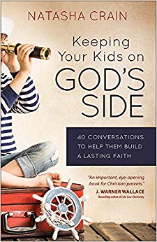 40 Conversations to Help Them Build a Lasting Faith