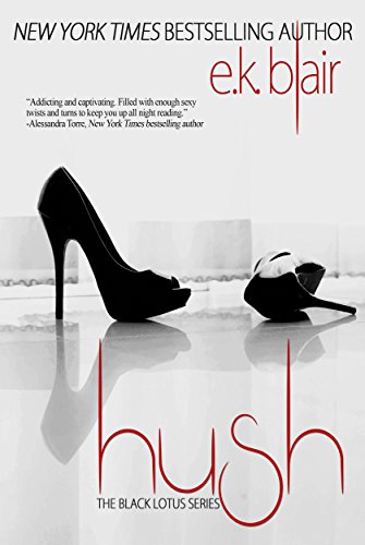 HUSH (Black Lotus #3) (The Black Lotus Series)
