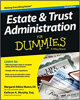 Estate and Trust Administration For Dummies