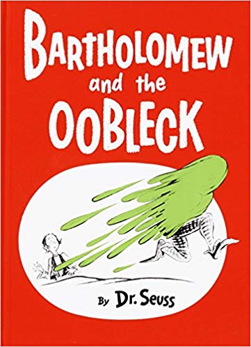 (Caldecott Honor Book) (Classic Seuss) - Bartholomew and the Oobleck