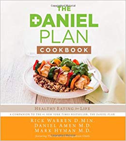 The Daniel Plan Cookbook: Healthy Eating for Life