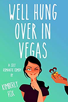 A Standalone Romantic Comedy - Well Hung Over in Vegas