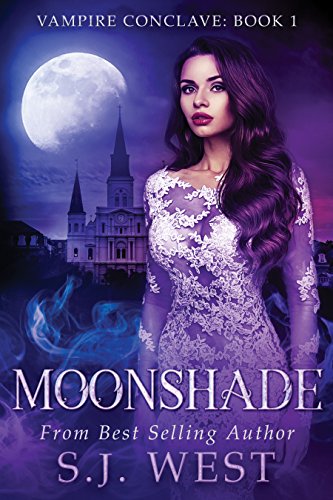 Book 1) Paranormal Vampire Romance - Moonshade (Vampire Conclave