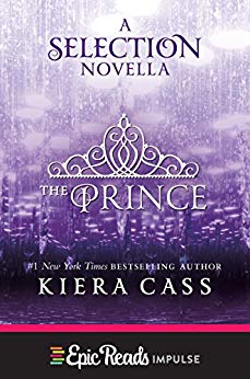 A Novella (Kindle Single) (The selection) - The Prince