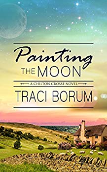 Painting the Moon (Chilton Crosse Book 1)