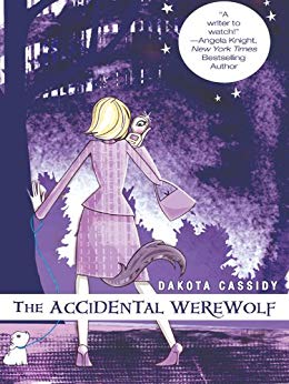 The Accidental Werewolf (Accidentally Paranormal Novel Book 1)