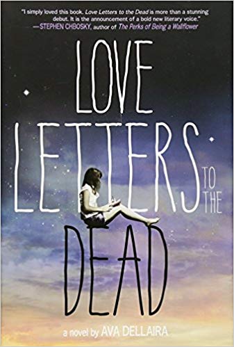 Love Letters to the Dead: A Novel