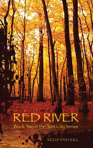 Red River (Tent City Book 2)