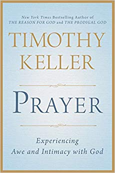 Prayer: Experiencing Awe and Intimacy with God