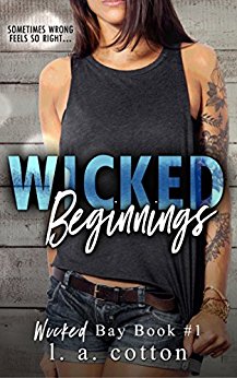 Wicked Beginnings (Wicked Bay Book 1)