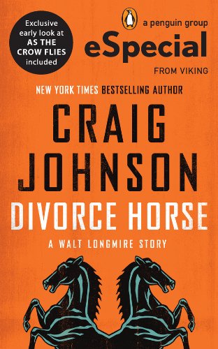 Divorce Horse (Walt Longmire Mysteries)