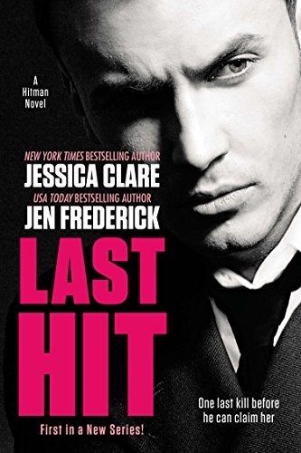 Last Hit (A Hitman Novel Book 1)