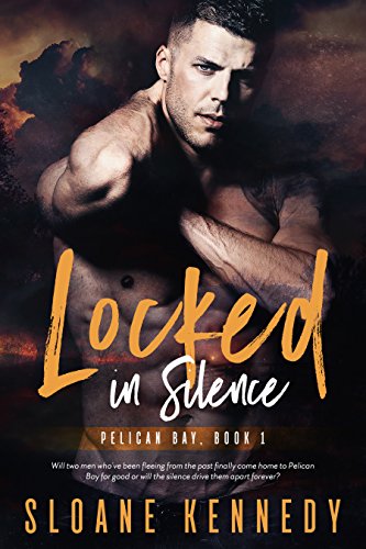 Locked in Silence (Pelican Bay, Book 1)