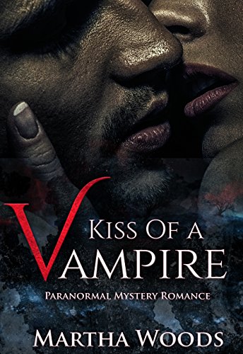 Paranormal Romance (The Vampire Prophecies Book 1)