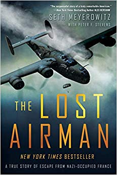 A True Story of Escape from Nazi-Occupied France - The Lost Airman