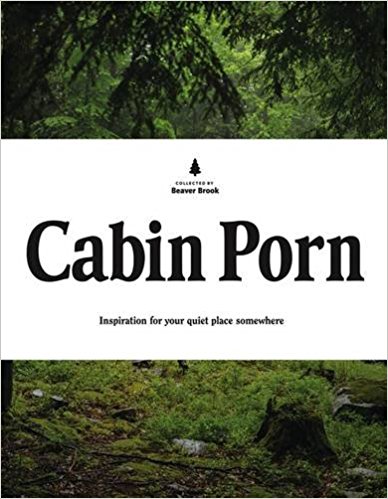 Inspiration for Your Quiet Place Somewhere - Cabin Porn