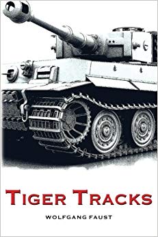 Tiger Tracks - The Classic Panzer Memoir