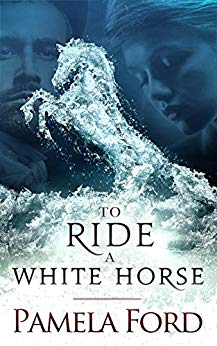 An Irish Historical Love Story - To Ride a White Horse