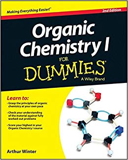 Organic Chemistry I For Dummies (For Dummies Series)