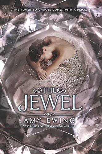 The Jewel (Jewel Series Book 1)