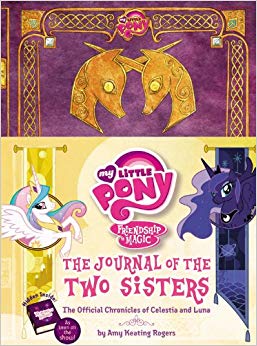 The Official Chronicles of Princesses Celestia and Luna (My Little Pony