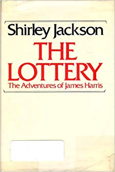 The Lottery: Or, the Adventures of James Harris