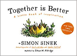 Together Is Better: A Little Book of Inspiration