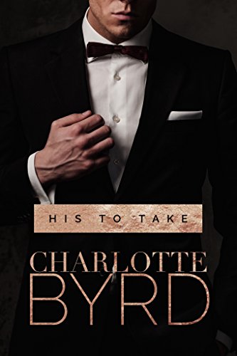 His to Take: A Dark Romance