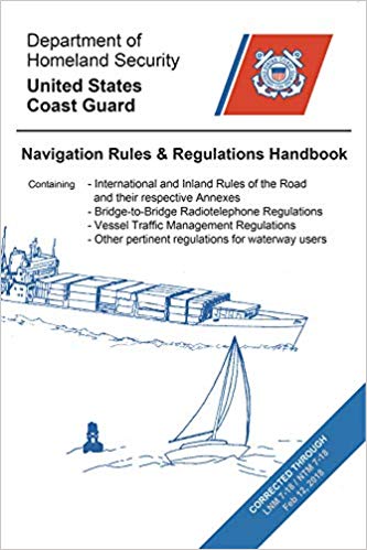 Navigation Rules and Regulations Handbook - Updated to LNM and NTM 7-18