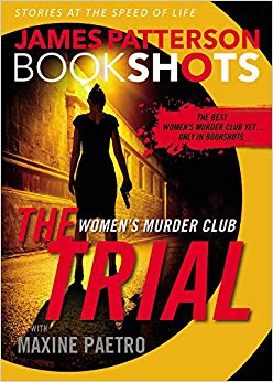 A Women's Murder Club Story (BookShots) - A BookShot