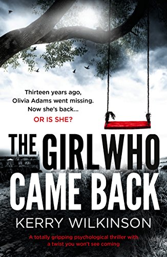 A totally gripping psychological thriller with a twist you won’t see coming