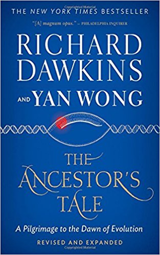 A Pilgrimage to the Dawn of Evolution - The Ancestor's Tale