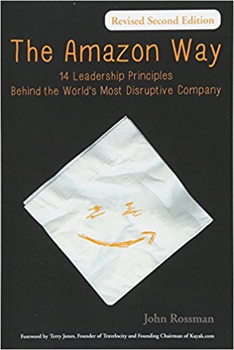 14 Leadership Principles Behind the World's Most Disruptive Company