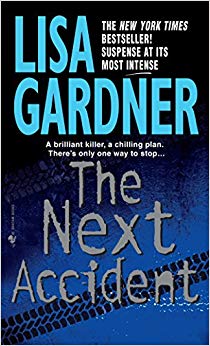 The Next Accident: An FBI Profiler Novel