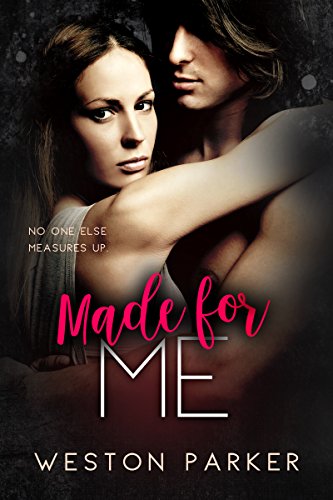 (A Bad Boy Billionaire & Single Mom Story) - Made for Me