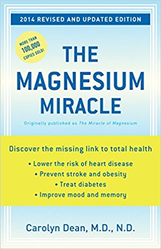 The Magnesium Miracle (Revised and Updated Edition)