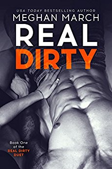 Real Dirty (Real Dirty Duet Book 1)