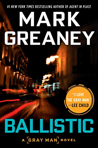 Ballistic (A Gray Man Novel Book 3)