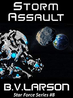 Storm Assault (Star Force Series Book 8)