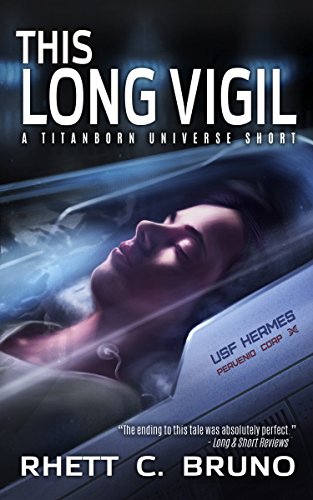 This Long Vigil: A Sci-fi Short Story