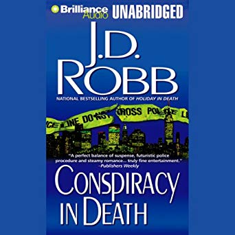 Conspiracy in Death: In Death, Book 8