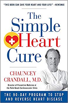 The 90-Day Program to Stop and Reverse Heart Disease