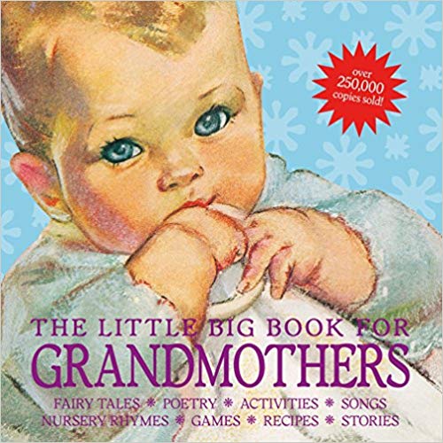 The Little Big Book for Grandmothers - revised edition (Little Big Books)