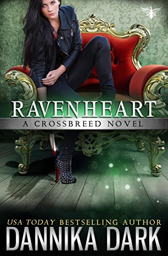 Ravenheart (Crossbreed Series Book 2)